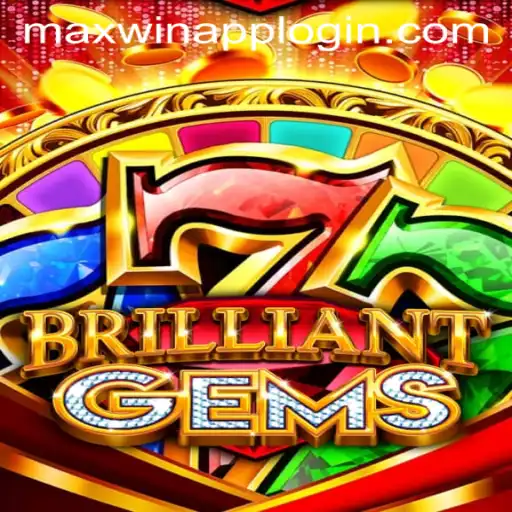 Explore the Dazzling World of BrilliantGems and Master MAXWIN APP LOGIN