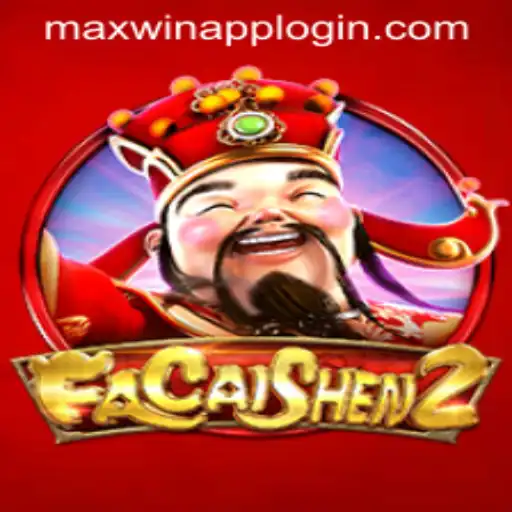 Exploring FaCaiShen2: Unleashing Luck with MAXWIN APP LOGIN