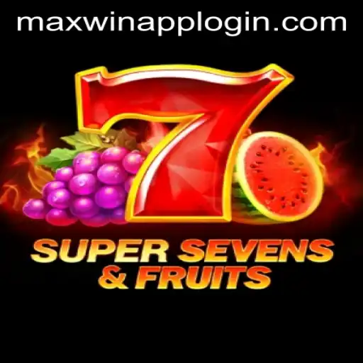 Exploring the Vibrant World of 7SuperSevensFruits and the Dynamics of MAXWIN APP LOGIN